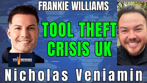 Why UK Theft Is Out of Control – Frankie Williams & Nicholas Veniamin Reveal the Truth