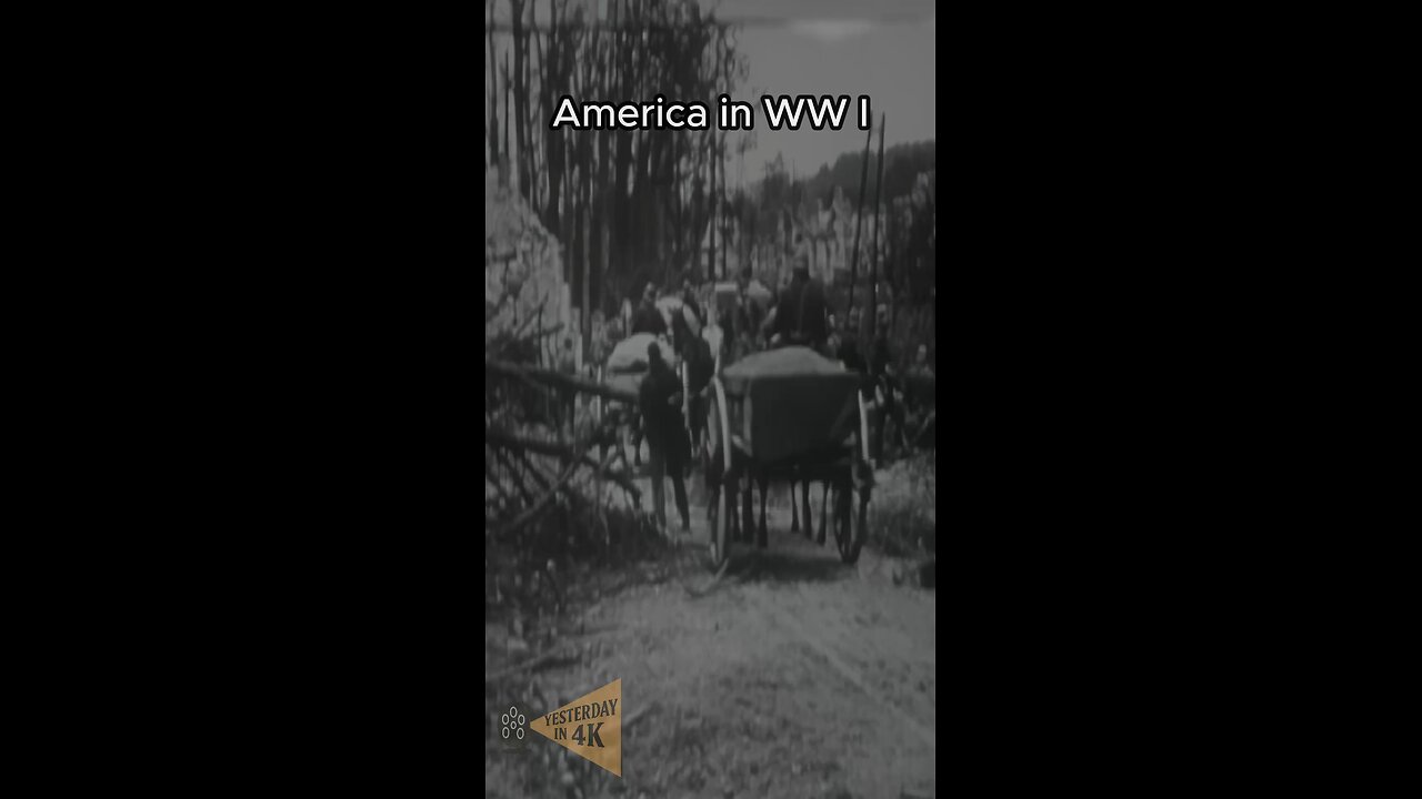 America in WW1 Restored HD