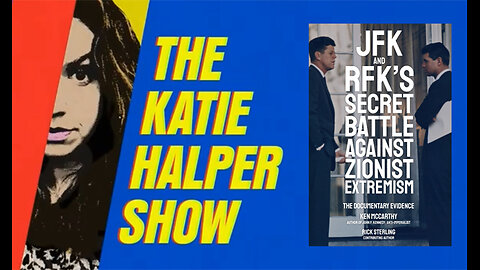 The Katie Halper Show - JFK and Israel, with Ken McCarthy and Aaron Good