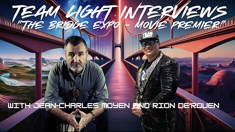 Jean-Charles Moyen "The Bridge Expo" - Team Light Interviews with RIon DeRouen