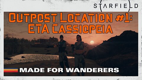 Starfield Outpost Location 1: ETA Cassiopeia
