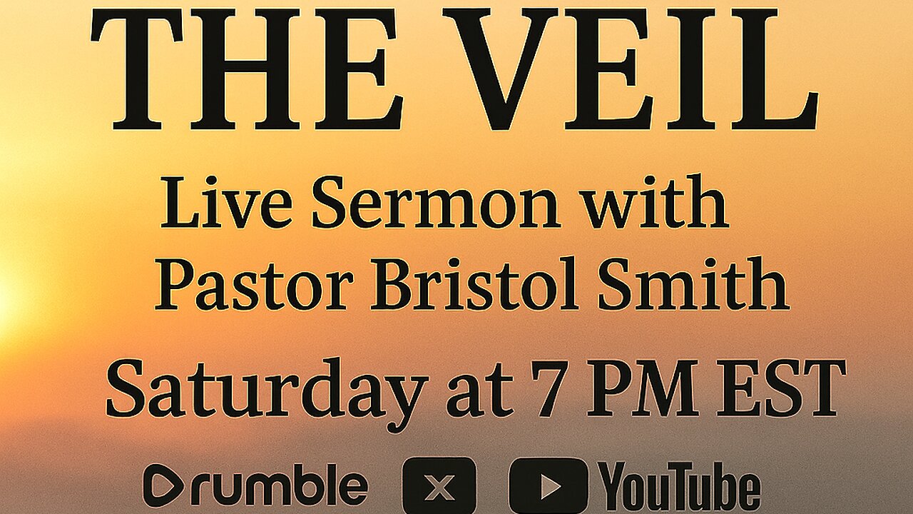 The Veil - Pastor Bristol Smith