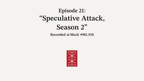 The Reorg | Episode 21 – Speculative Attack, Season 2