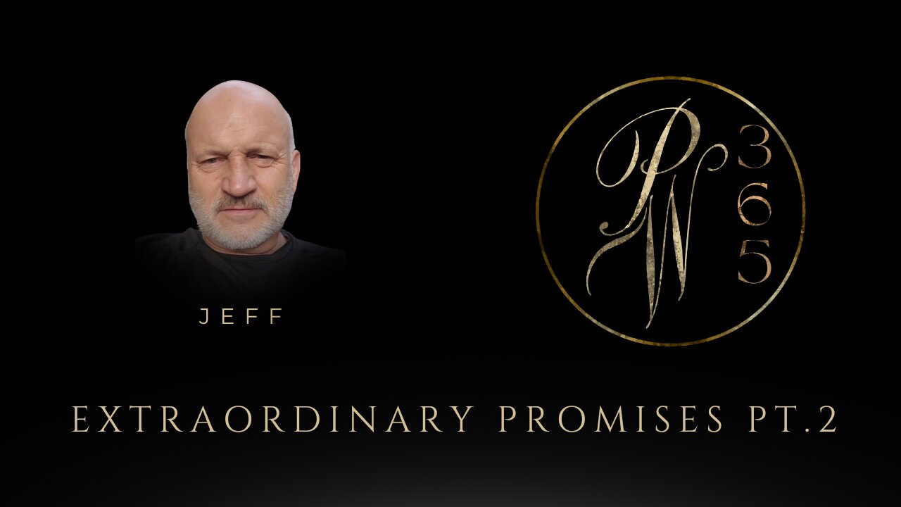 Extraordinary Promises Pt.2