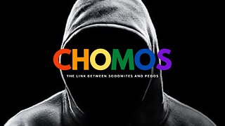CHOMOS (The Link Between Sodomites and Pedos)- Pastor Bruce Mejia