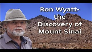 Mount Sinai | the Ron Wyatt Story