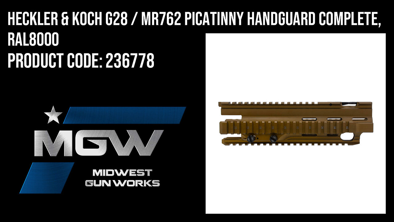 Heckler & Koch G28 / MR762 Picatinny Handguard Complete, RAL8000 - 236778