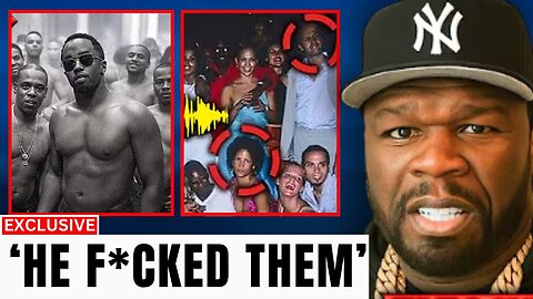 50 Cent EXPOSES Full List of Celebs at Diddy's Wild Party — LEAKED Details!