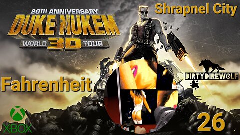 Duke Nukem 3D: 20th Anniversary World Tour - Shrapnel City: Fahrenheit