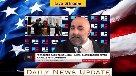 x474c: Explain America - 'Deported Back To Somalia' - Ilhan Omar Rocked After Charlie Kirk Comments