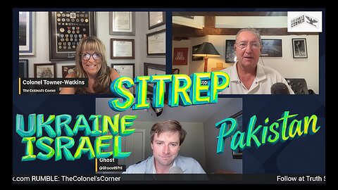 SITREP Ukraine, Pakistan and Israel w/War Hamster and GBPH