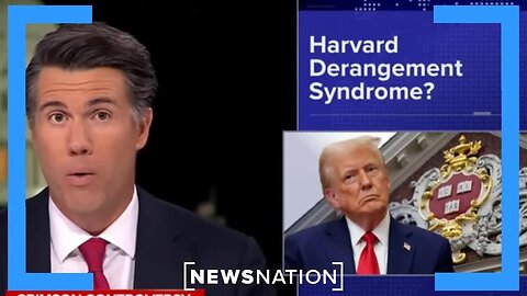 Trump has ‘Harvard Derangement Syndrome,’ Harvard professor says ｜ On Balance