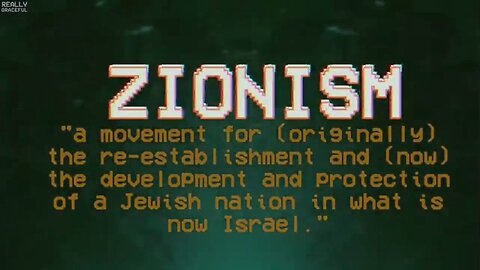 Zionism: its origins and its present reality