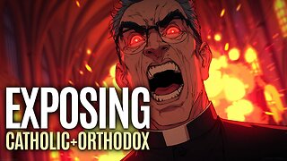 Exposing False Teachings of the Catholic and Orthodox Church [Mariology, Sacraments, Images, Saints]