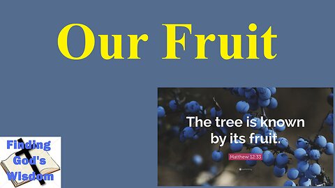 Our Fruit