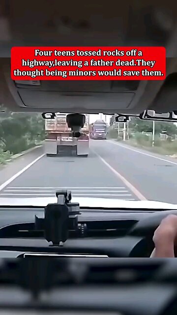 Teens Kill Father by Tossing Rocks Off Highway, Believing Their Age Would Shield Them.