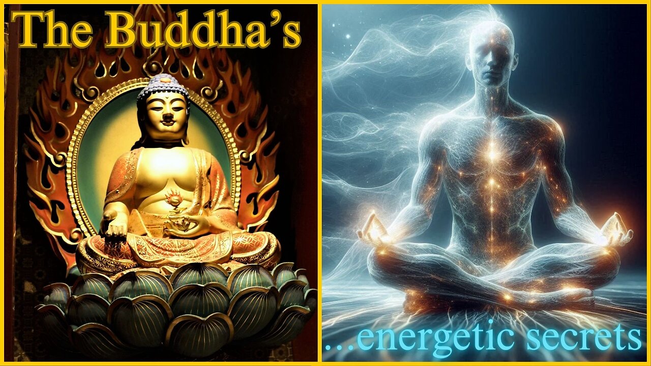 Buddha’s Energetic Symbolism Explained.