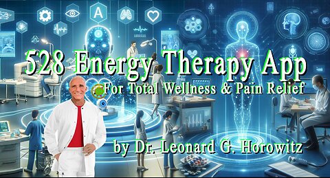 528 Frequency Therapy App Launched