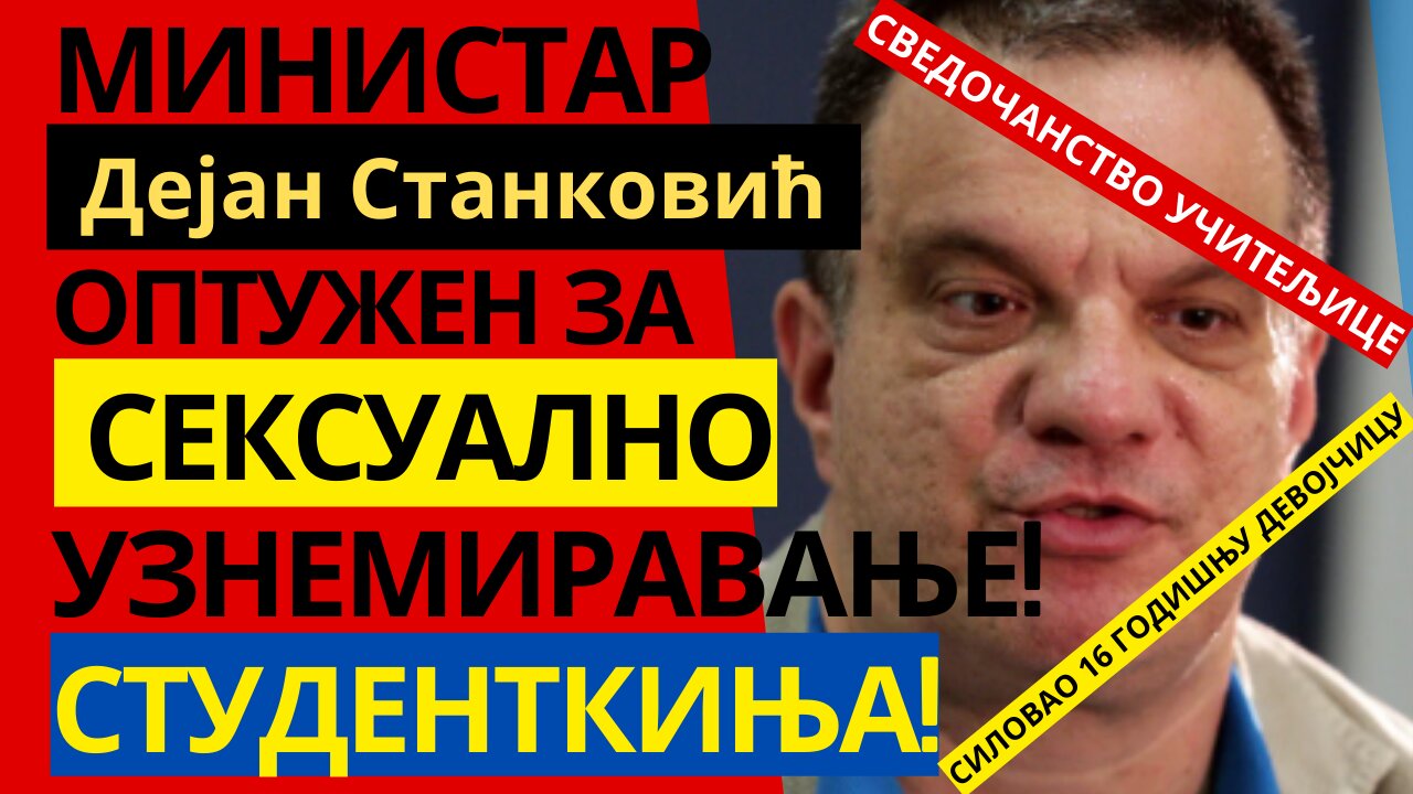 Вучићев министар силовао шеснаестогодишњу девојчицу