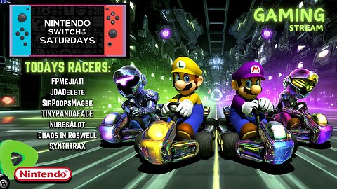 Mario Kart 8 Deluxe - Nintendo Switch It Up Saturdays 4pm PST / 7pm EST