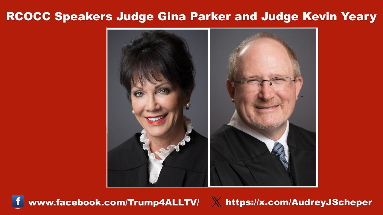 RCOCC Speakers Judge Gina Parker and Judge Kevin Yeary
