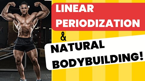 Linear Periodization for Natural Bodybuilders (THIS is a Game-Changer!)