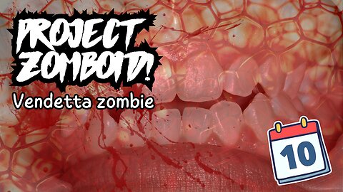 Project Zomboid Español - DIA 10 - "vendetta zombie"