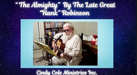 The Almighty By The Late Great "Hank" Robinson