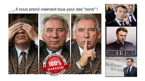 BAYROU ? Preuve qu'il nous prend tous pour des cons !