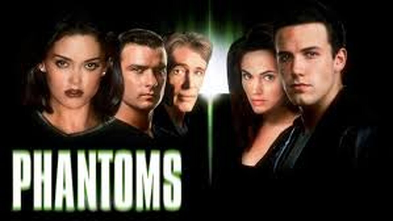 Phantoms - (Horror) - 1998