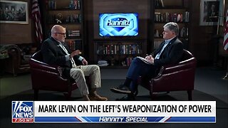 Levin: DOJ, FBI Used The Same Tools To Destroy Trump As A Citizen, Candidate And President