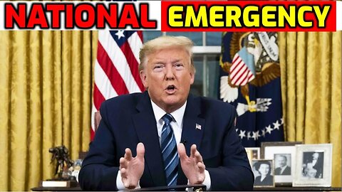 ALERT: President Trump just declared a NATIONAL EMERGENCY!