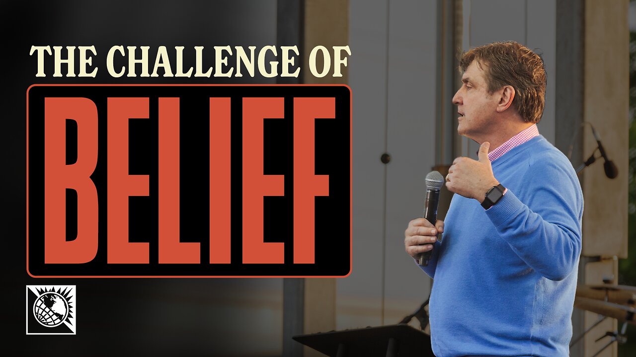 The Challenge of Belief