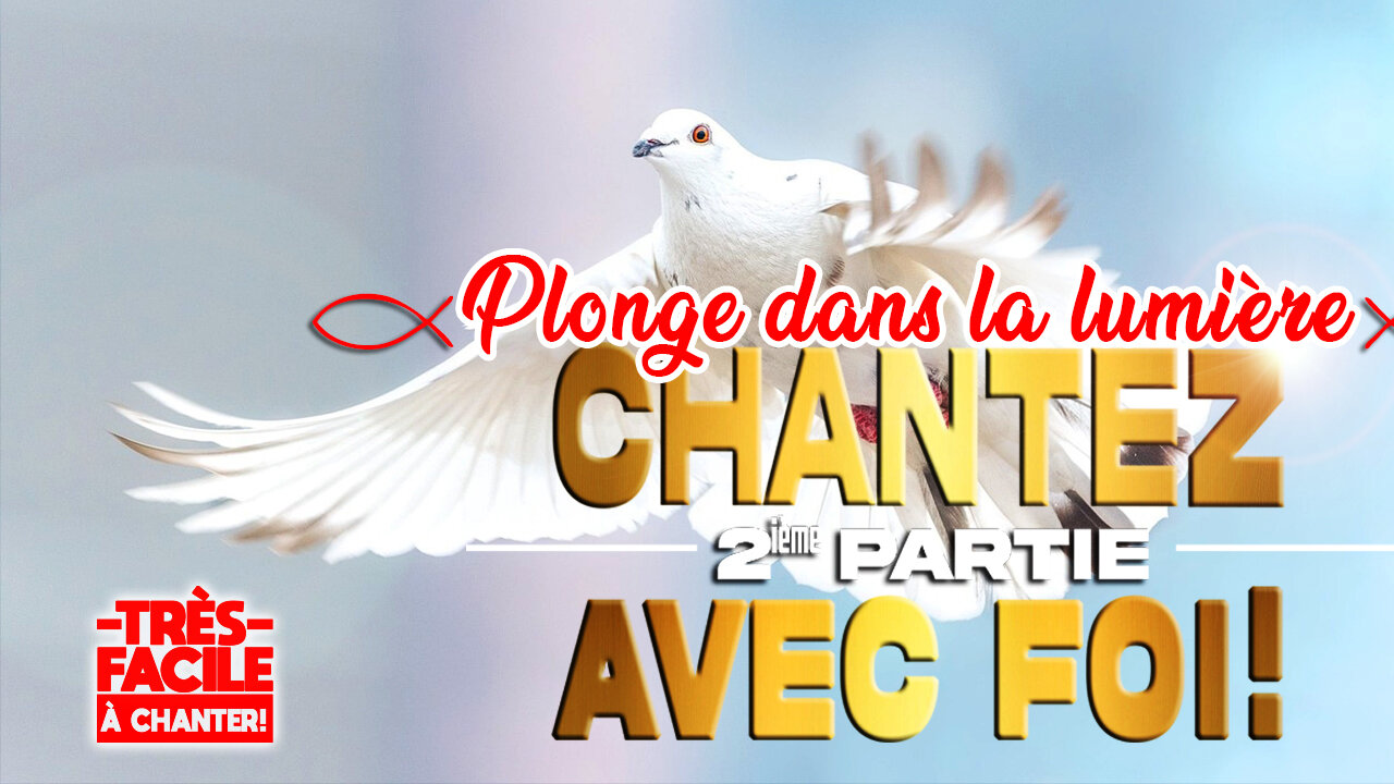 CHANT D'ADORATION QUI FORTIFIE NOTRE FOI!: 🙏❤️🙏- PLONGE DANS LA LUMIÈRE - 🙏❤️🙏 #musiquechrétienne