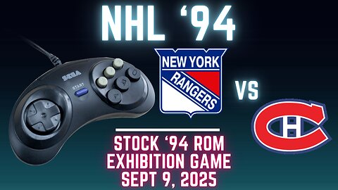 NHL '94: Rangers (Len the Lengend) at Canadiens (Ted_HitchCoCk) {Genesis} - Exhibition 172