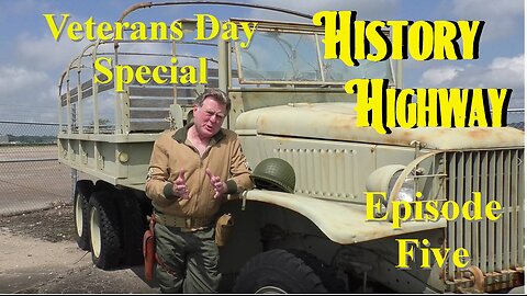 History Highway S1 EP5 The Origin of Veteran's Day