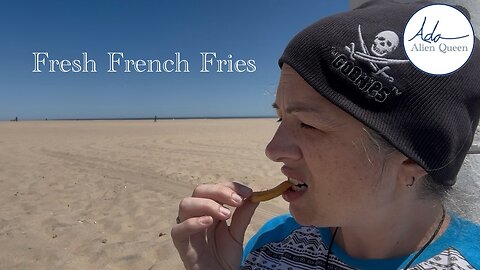 Ada Alien Queen • Rebecca Ann Eats • Take #00001 • Fresh French Fries