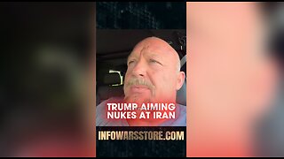 Alex Jones: Trump Talking About Using Tactical Nukes on Iran - 6/22/25
