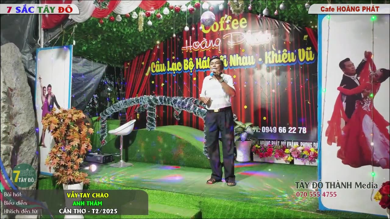 VẪY TAY CHÀO - ANH THẤM _ 7 Sắc Tây Đô
