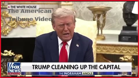 Trump Goes Scorched Earth in Powerful Message Explaining DC Crackdown