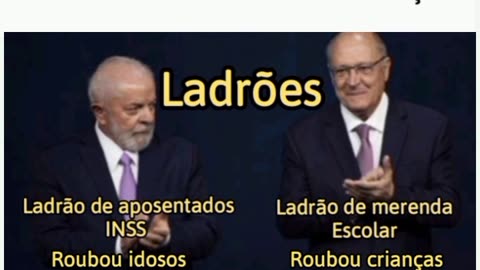 GERALDO ALCKMIN LADRÃO DE MERENDA ESCOLAR, LULA LADRÃO DE IDOSOS ROUBA APOSENTADOS.