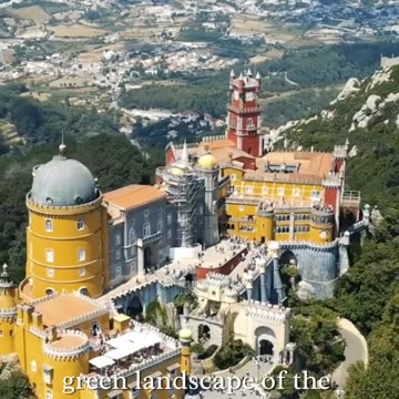 Pena Palace: A Fairytale Castle