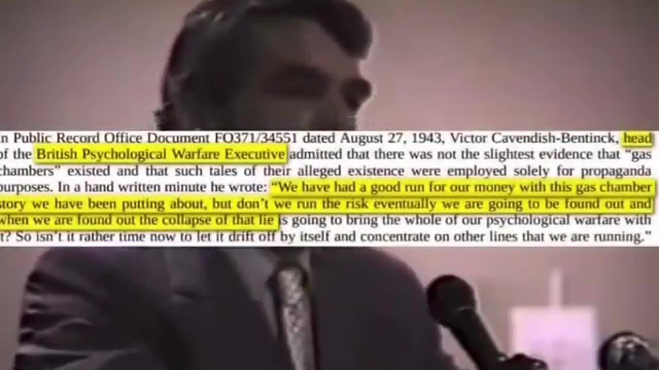"our own psychological warfare executive was behind the entire gas chamber story."