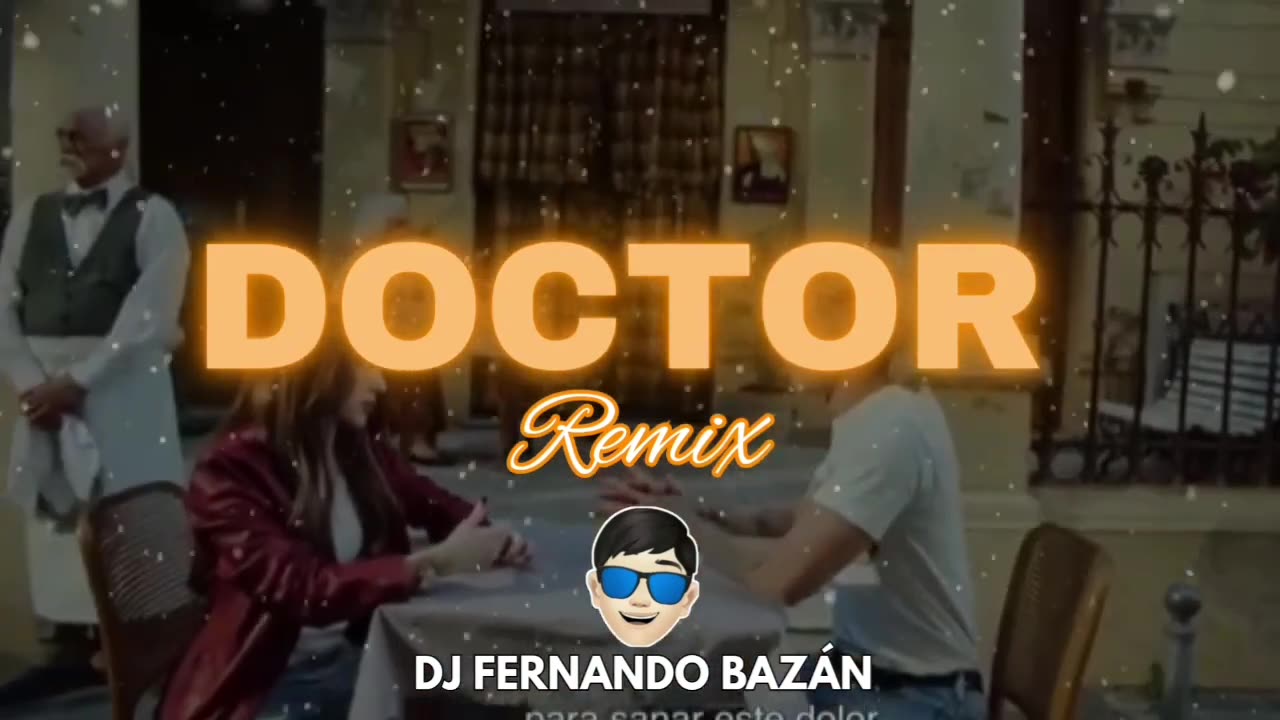 DOCTOR ✘ (REMIX CACHENGUE) ✘ DJ FERNANDO BAZÁN