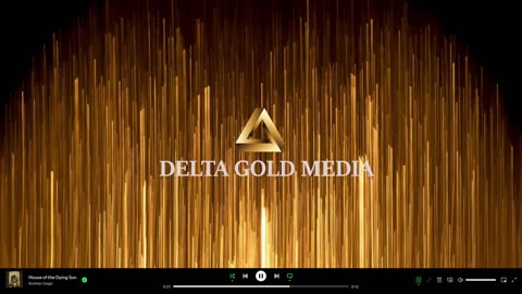 DELTA GOLD MEDIA 24/7