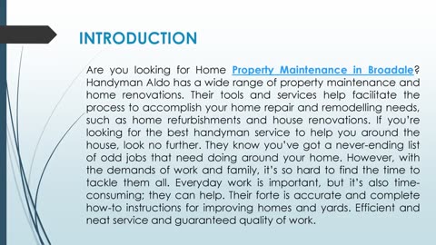 Are you looking for Property Maintenance in Broadale?