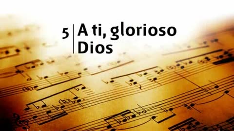 5. A ti, glorioso Dios - Himnario Adventista