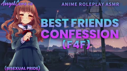 ASMR - Your best friends confession... [F4F] [friends to lovers] [reupload archive]