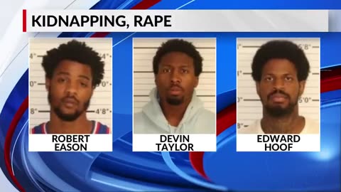 Three black men charged with rape kidnapping after woman held for 11 hours