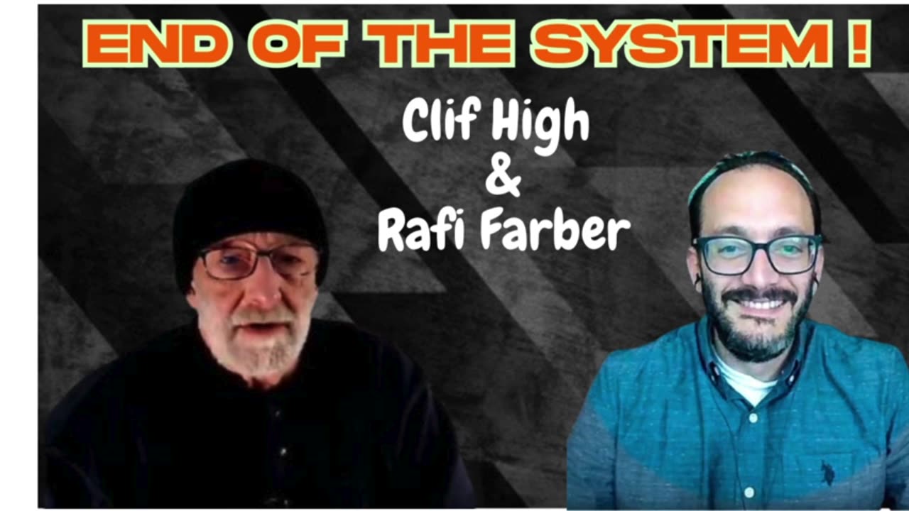 💣 Clif High & Rafi Farber Reveal: The Fiat Money End-Game Is Here! 2